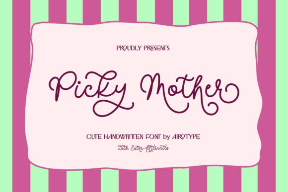 Picky Mother