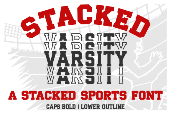Stacked Varsity: The Athletic Typography Engine Behind High-Impact Sports Branding